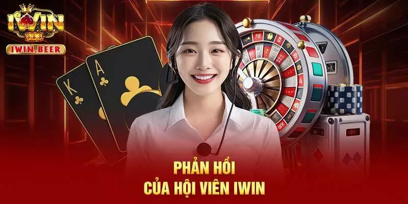 Phản hồi của hội viên IWIN